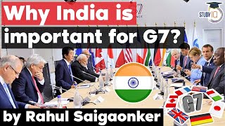 UK invites India to G7 Summit 2021 - Why India is important for G7? UPSC GS Paper 3 Global Groupings