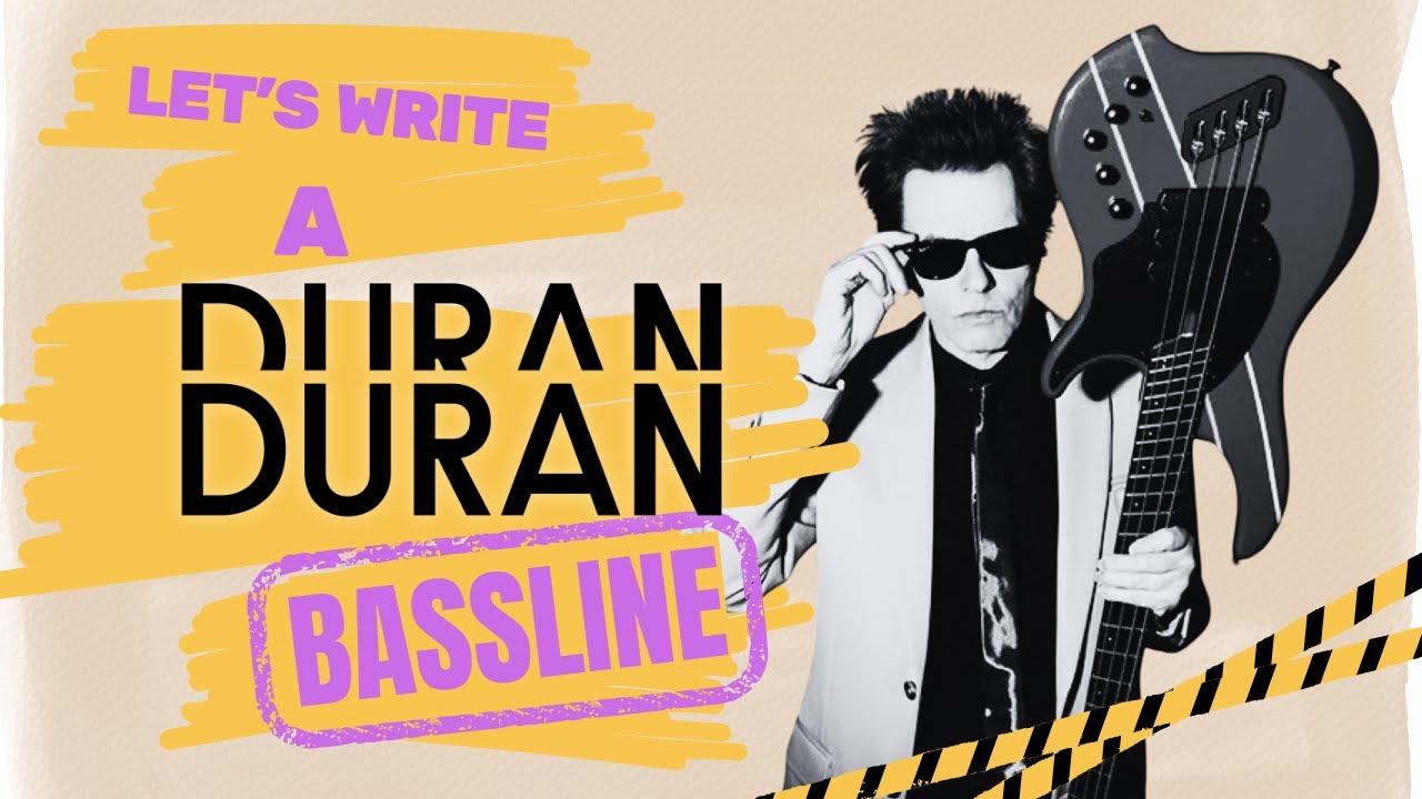 Давайте напишем басовую партию в стиле Duran Duran.