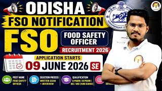 Odisha FSO Recruitment 2026 🔥 | Food Safety Officer Notification Out | OSSC FSO 2026