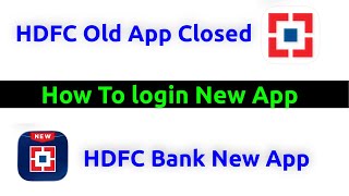 How to Register NEW HDFC Bank App | Fix Old App Not Working Issue | HDFC Bank App not Working |#hdfc