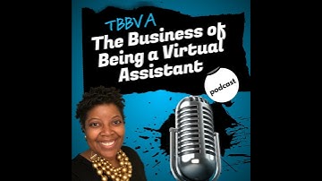 TBBVA274 – ️ Spotting Red Flags in Your Virtual Assistant Business