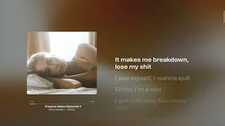 pressure makes diamonds - Nina Nesbitt