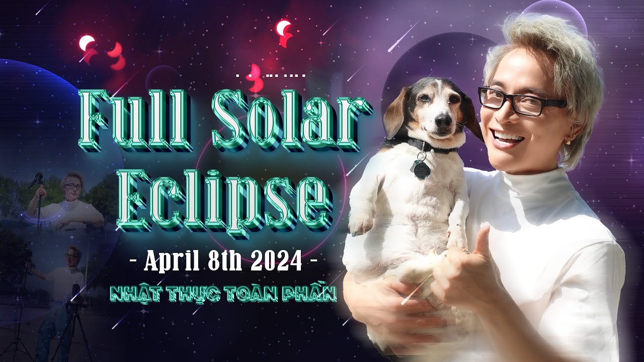 Full Solar Eclipse April 8th 2024 / Nhật Thực Toàn Phần - YouTube