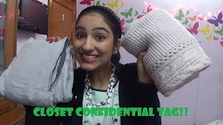 CLOSET CONFIDENTIAL TAG- a look into my closet