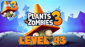 Plants vs. Zombies™ 3 - Level 43 [No Boosters]