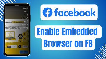 How to Enable Embedded Browser on Facebook 2024