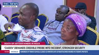 Niger Miners' Death: 'CAIDOV' Demands Credible Probe Into Incident, Stronger Security