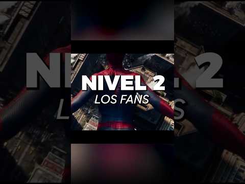 ¿los niveles de fanáticos de spider-man? #spiderman