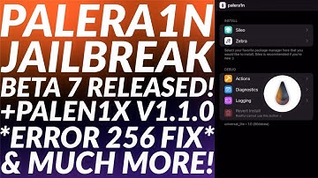Palera1n/Palen1x v2.0.0 Beta 7 Released | Palen1x v1.1.0 | Palera1n Error Status 256 Fixed | 2023