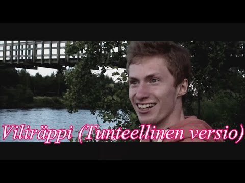 Viliräppi (Tunteellinen versio)