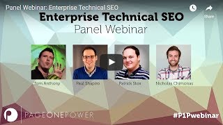 Panel Webinar:  Enterprise Technical SEO