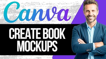 How to Create Book Mockups in Canva | Full Tutorial 2025