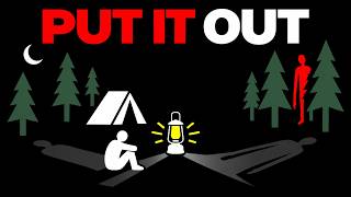 If Your Camping Lantern Casts Two Shadows... PUT IT OUT screenshot 4