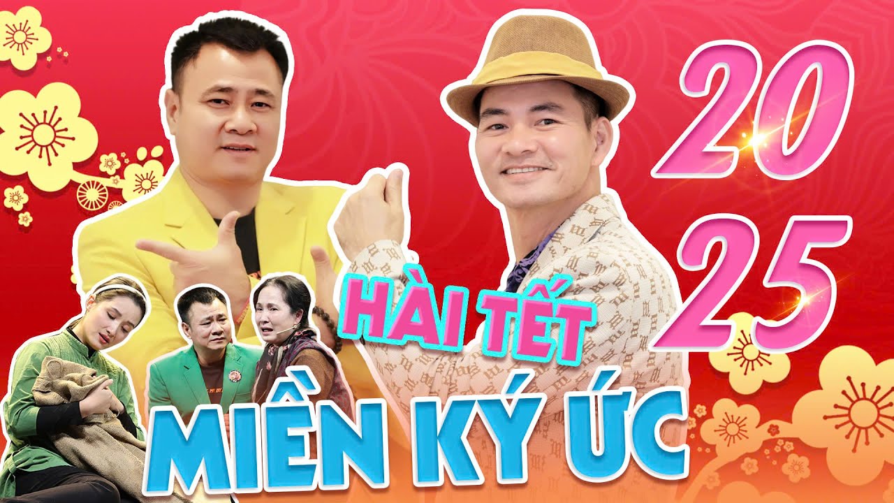 [Hài Tết 2025] Hài Tết XUÂN BẮC x TỰ LONG | Hài Tết Mới Nhất