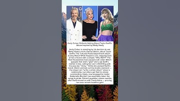 Andy Cohen Defends Asking About Taylor Swift