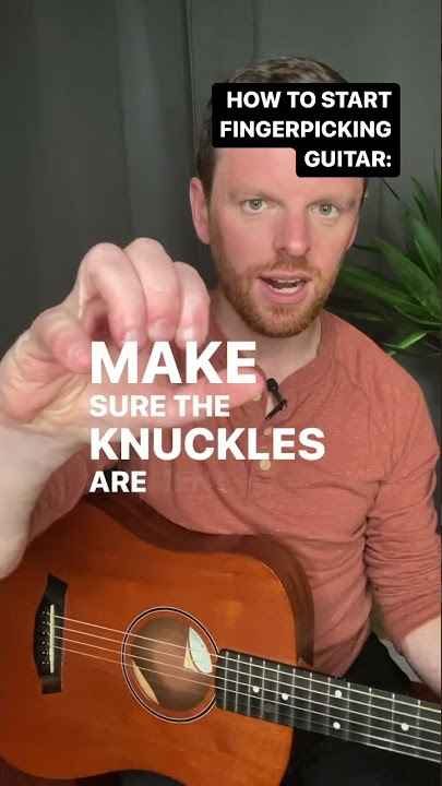 How to Start Fingerpicking Guitar