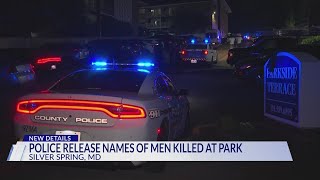 Police identify men shot, killed in Silver Spring park