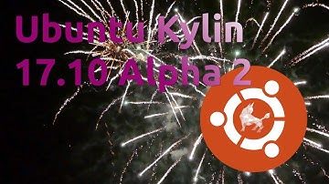 Ubuntu Kylin 17.10 Alpha 2