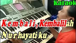 Kembalilah Nurhayati_By Ona Sutra | Versi Dut Band Manual || KARAOKE KN7000 FMC