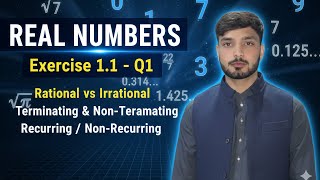 Class 9 Maths Chapter 1 | Real Numbers Exercise 1.1 Question 1 | Rational, Irrational &amp; Decimals