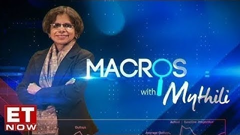 Budget 2020: Decoding The Financial Plan| Macros With Mythili