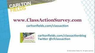 The 2012 Carlton Fields Class Action Survey (Ep. 010)