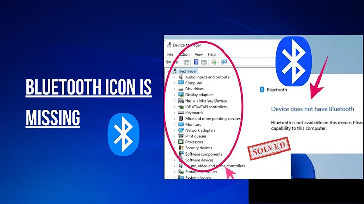 Fix Bluetooth Not Showing in Device Manager on  Windows 11/10/8.1