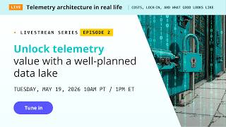 Unlock telemetry value with a well-planned data lake
