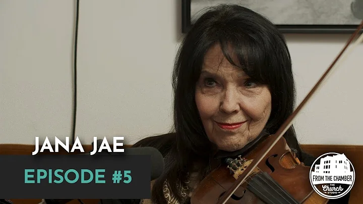 FROM THE CHAMBER: Jana Jae, The Famous Blue Fiddle Player from Hee Haw (Episode #5)