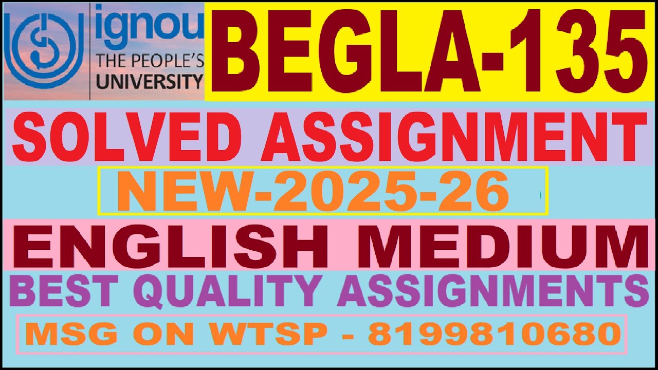 BEGLA 135 Solved Assignment January 2025 | BEGLA 135 Solved Handwritten Assignment | begla 135 ignou