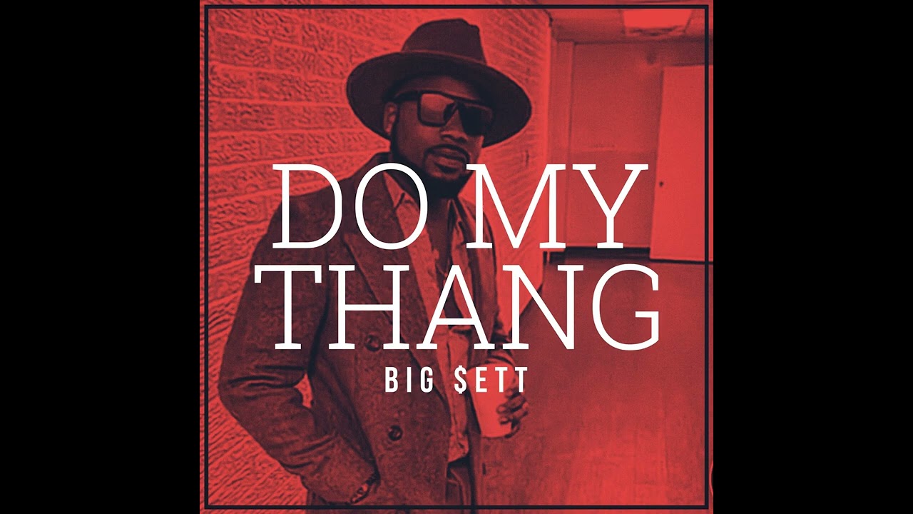 Do My Thang feat D Ford - YouTube
