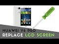 Huawei y6 pro  replace lcd screen by crocfix