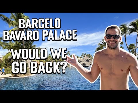 HONEST Review: Barcelo Bavaro Palace In Punta Cana