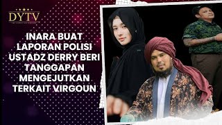 Download Lagu INARA RUSLI BUAT LAPORAN POLISI, USTADZ DERRY BERI PENGAKUAN MENGEJUTKAN  ❗️ MP3