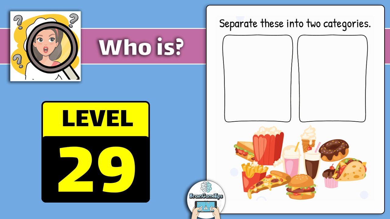 Who is? Brain Teaser & Riddles - Level 29 Separate These Into Two Categorise Answer