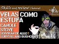 🔥 Velas Estufa | Candle Stove - EDC - Survival | Bushcraft ⛺