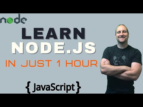 Learn Node JS In Just One Hour | Overview Of Node JS | Node.JS For Absolute Beginners