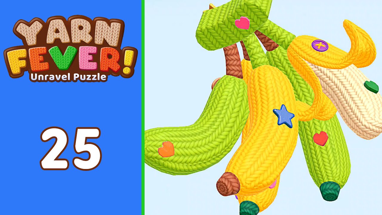 Yarn Fever! Unravel Puzzle Level 25 | Every Puzzle Solved! 🎯