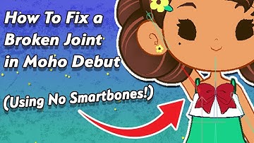 How to Fix a Broken Joint in Moho Debut (No Smartbones)