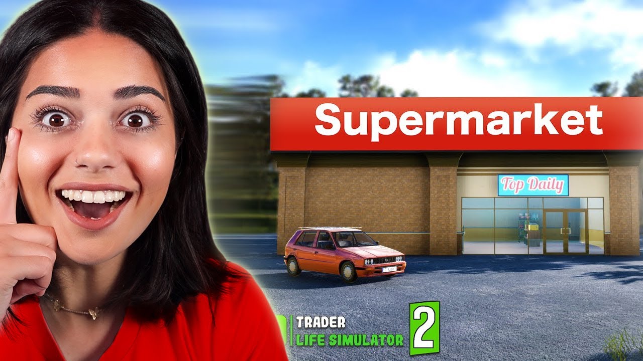 Trade Life Simulator 😍 صار عندي سوبر ماركت