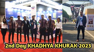 2nd Day In Khadhya Khurak Exhibition 2023 | Bangla Corporation