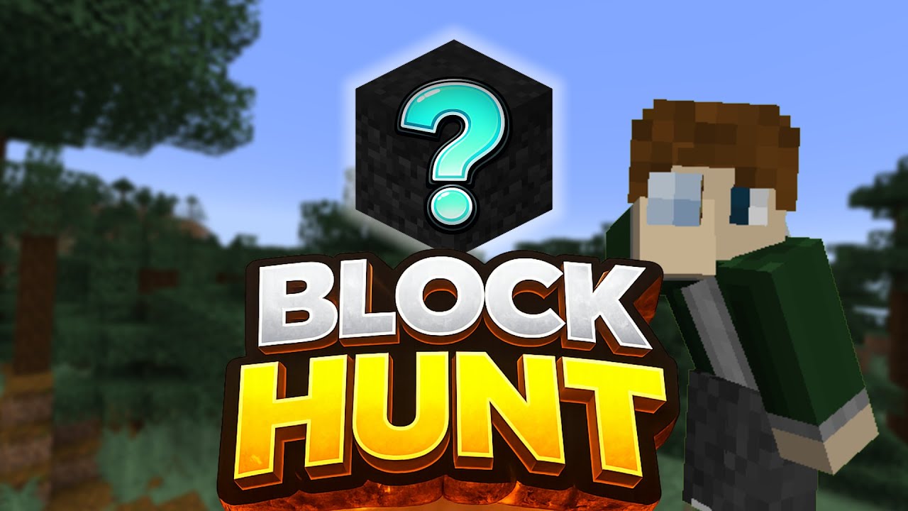 Block HUNT!?!?!? (