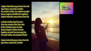 Lirik Lagu Kau Segalanya  Yunita Ababil  Cover By Aling Konyoy