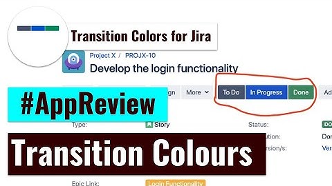 AppReview - Transition Colors for Jira