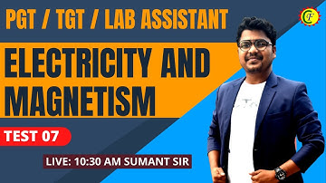 JSSC PGT PHYSICS | TEST 07 | Electricity And Magnetism  | LAB ASSISTANT PHYSICS| JH. PGT | PGT / TGT
