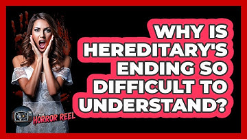 Why Is Hereditary