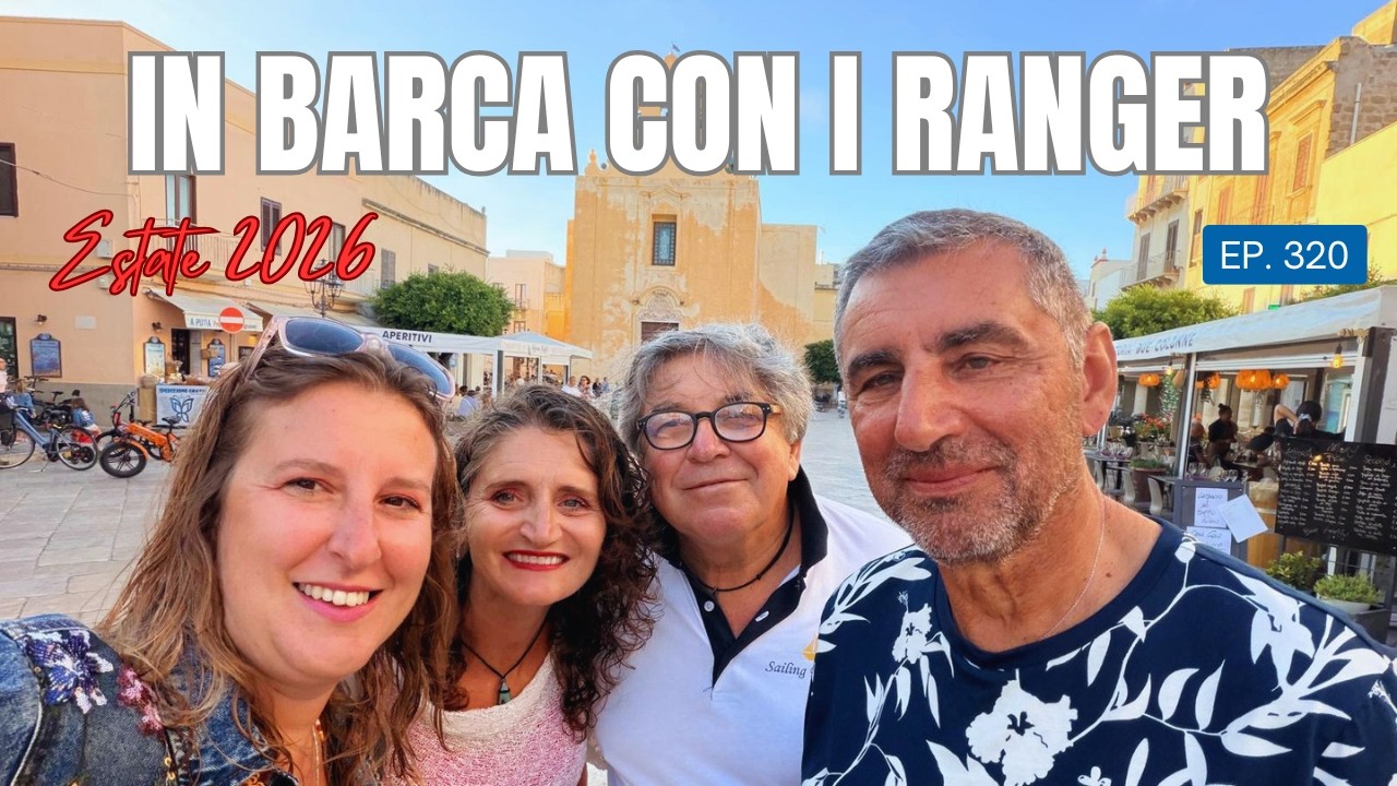 ⁣Ep. 320 In barca con i RANGER - ESTATE 2026 in barca a vela