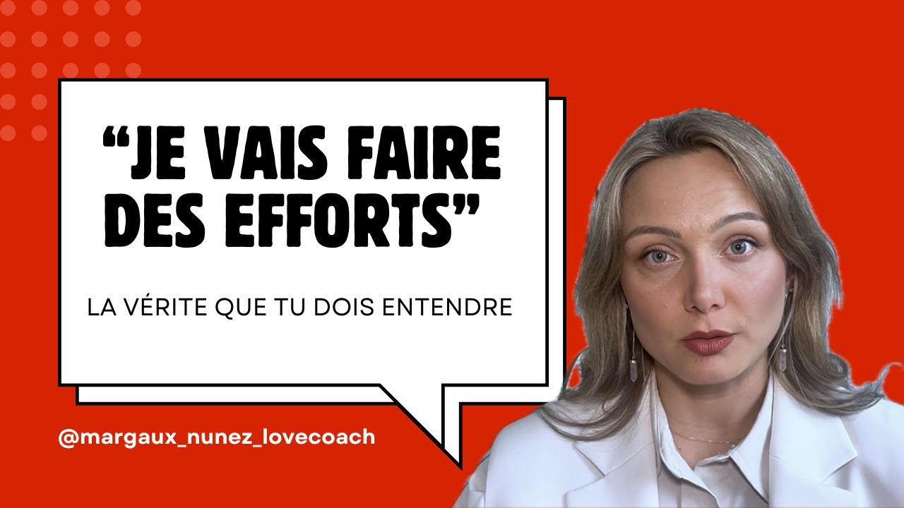 Il te dit QU’IL VA CHANGER… MAIS RIEN NE DURE. La vérité que tu DOIS entendre.