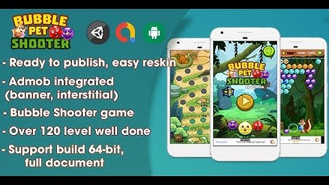 Bubble Shooter Pet - Unity Complete Project (Android + iOS + AdMob)