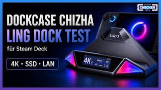 Dockcase Chizha Ling Dock im Test: Luxus-Dock fürs Steam Deck?